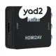 מתאם HDMI2AV HDMI2VGA