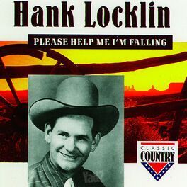 Hank Locklin Please Help Me I