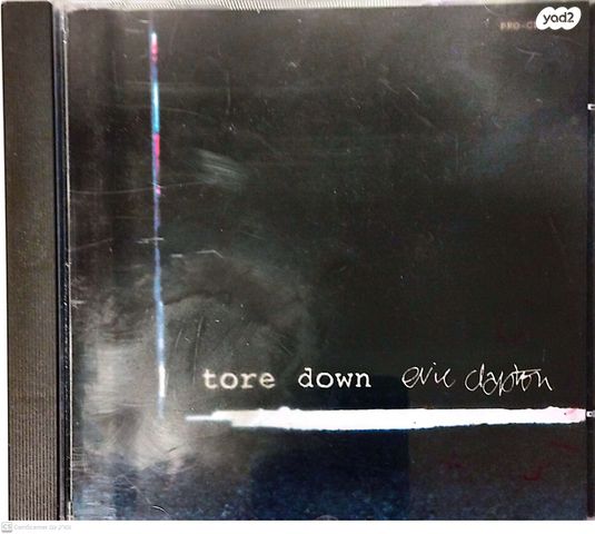 Eric Clapton Tore Down