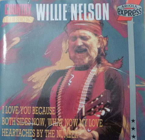 Willie Nelson Country Heroes
