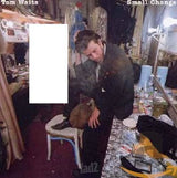 Tom Waits Small Change