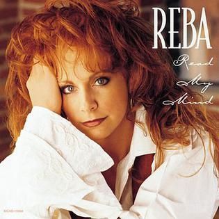 Reba Read My Mind
