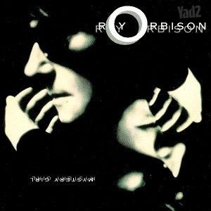 Roy Orbison Mystery Girl