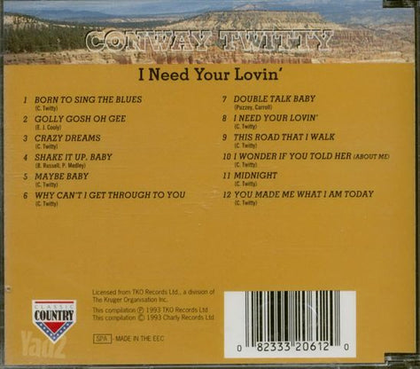 Conway Twitty I Need Your