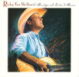Rickg Van Shelton A Bridge I d