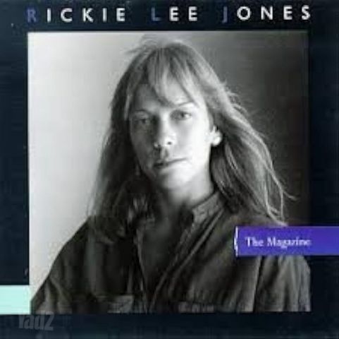 Rickie Lee Jones The Magazine