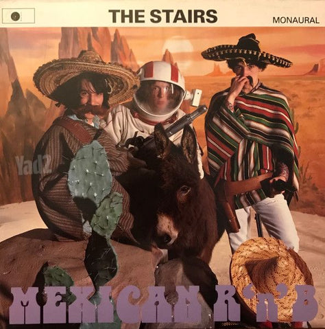 The Stairs  Mexican R' N' B