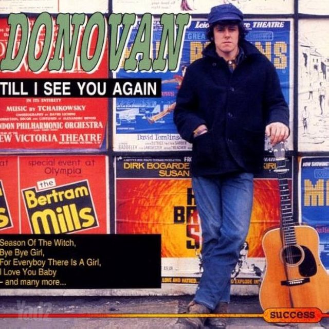 Donovan Till I See You Again