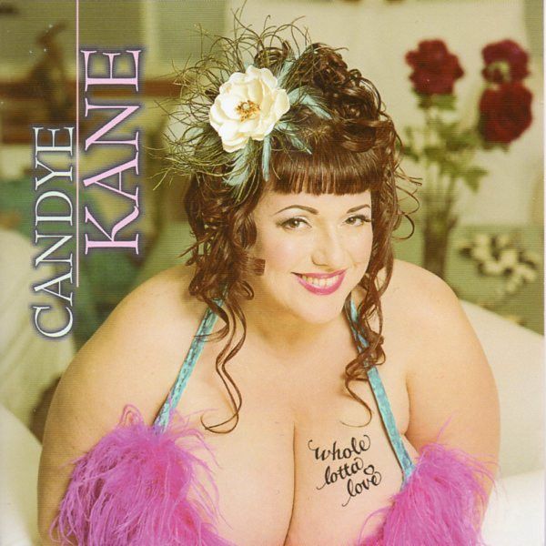 Candye Kane Whole Lotta Love