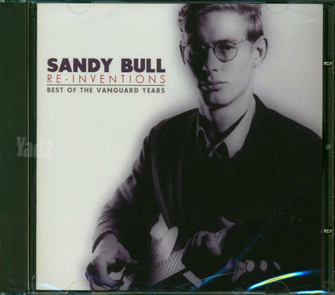 Sandy Bull Re-Inventions