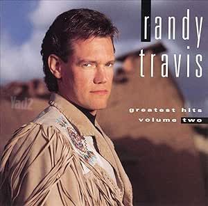 Randy Travis Greatest Hits