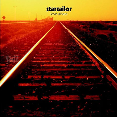 Starsailor Love Is Here