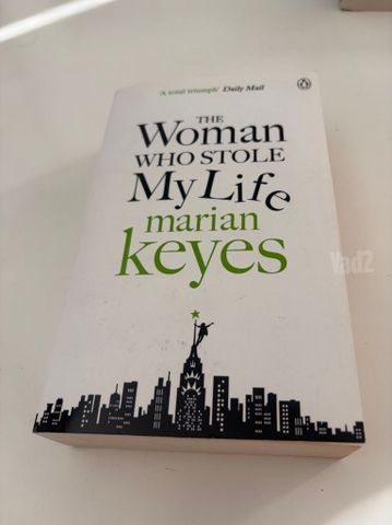 The Woman who Stole my Life