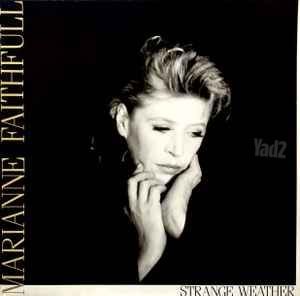 Marianne Faithfull Strange wea
