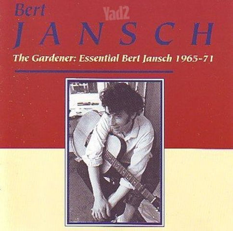 Bert Jansch The Gardener