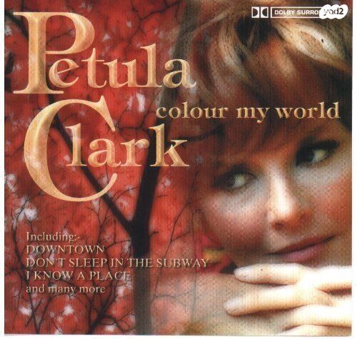 Petula Clark Colour My World