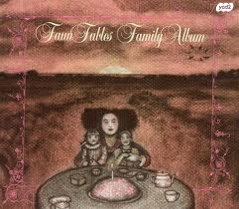 Faun Fables Family Album
