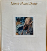 Manet/Monet/Degas